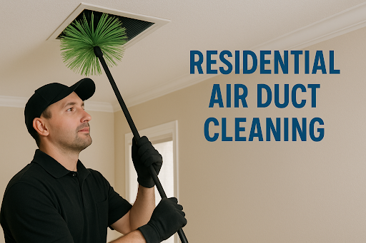 Keep Homes Safe with Residential Air Duct Cleaning
